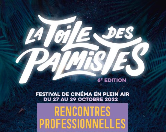 Rencontre professionnelles du cinéma / GCAM à la MCMG jeudi 27 octobre